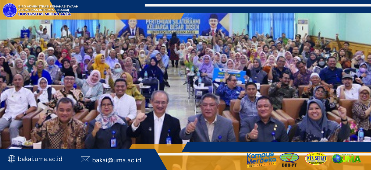 Pertemuan Silaturahmi Keluarga Besar Dosen Universitas Medan Area