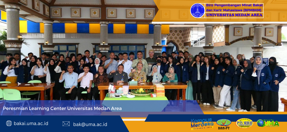 Peresmian Learning Center Universitas Medan Area